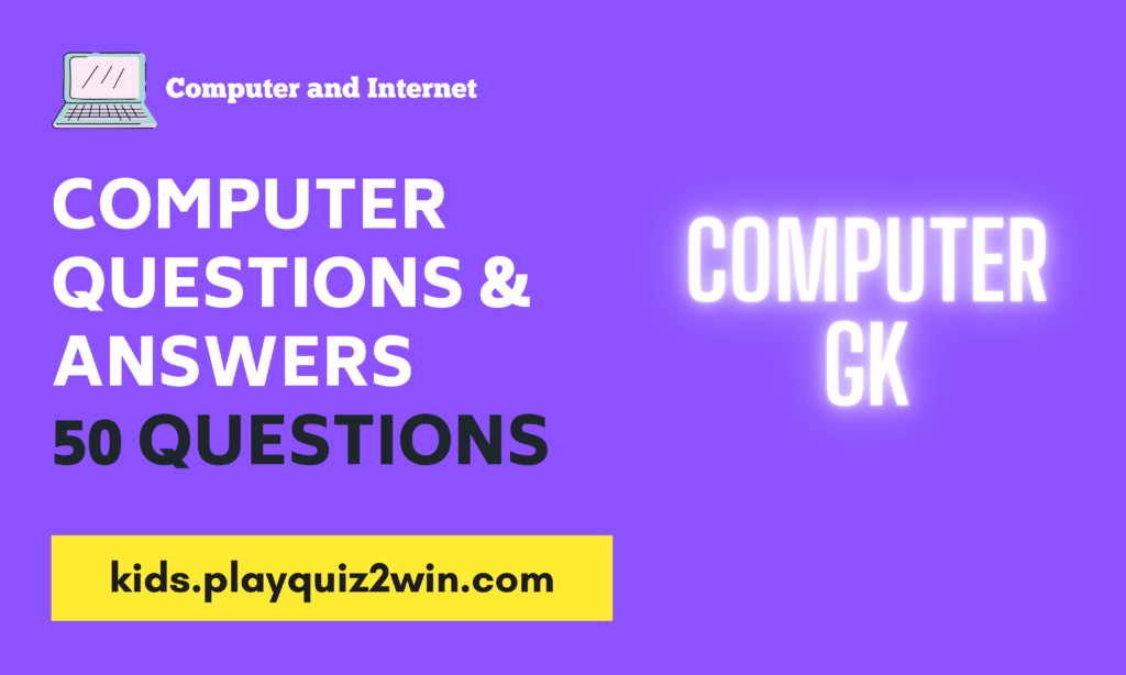 Computer Questions and Answers