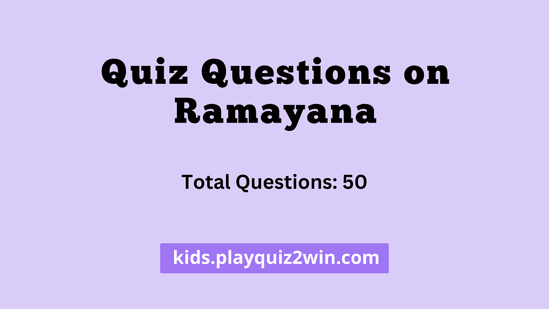 Ramayana Quiz Questions and Answers